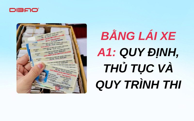 Bằng lái xe A1: Quy định, thủ tục và quy trình thi 2026