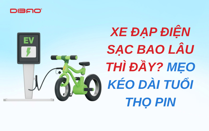 xe đạp điện sạc bao lâu thì đầy