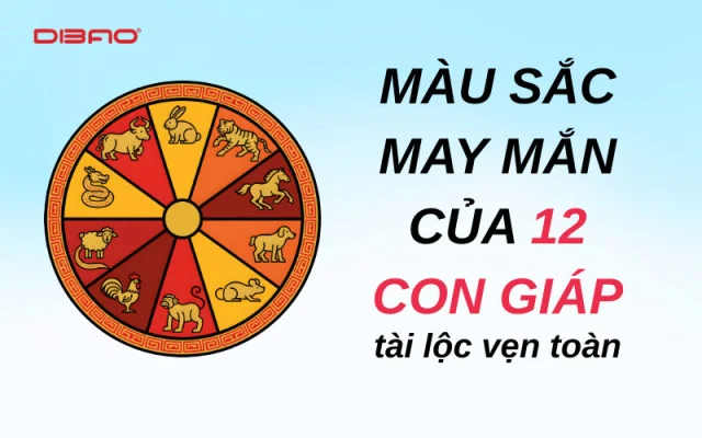 Bí kíp chọn màu sắc may mắn cho 12 con giáp tài lộc vẹn toàn
